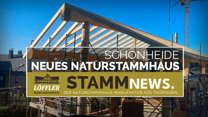 News Beitragsbild Naturstammhaus Schönheide